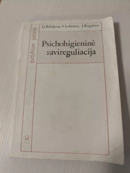 Psichohigieninė savireguliacija