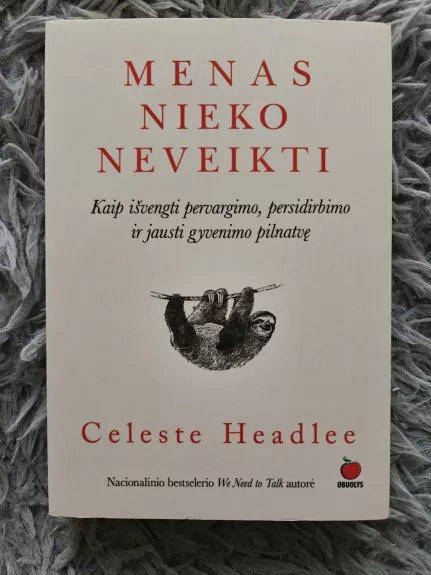 Menas nieko neveikti