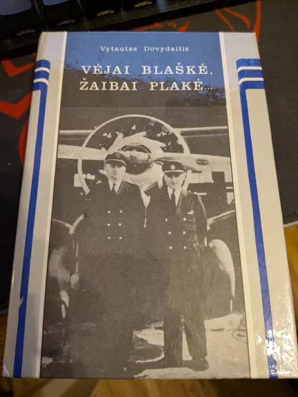 Vėjai blaškė, žaibai plakė...