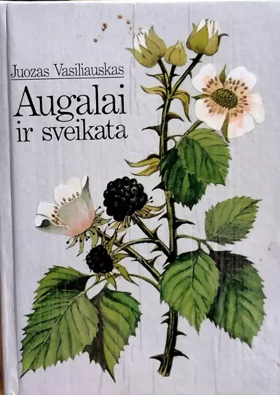 Augalai ir sveikata