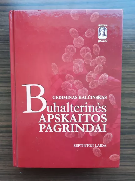Buhalterinės apskaitos pagrindai + Užduotys ir jų sprendiniai