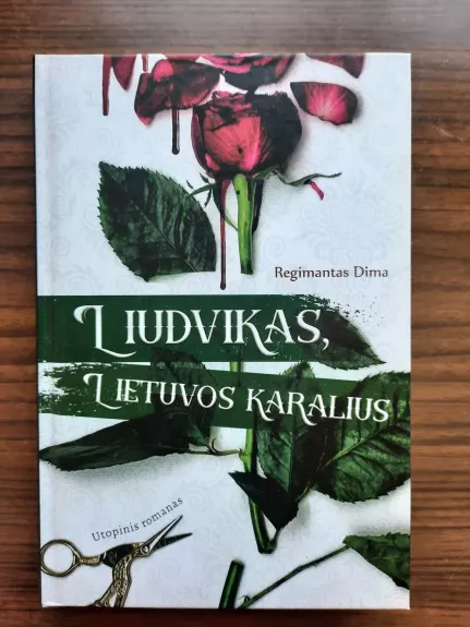 Liudvikas, Lietuvos karalius