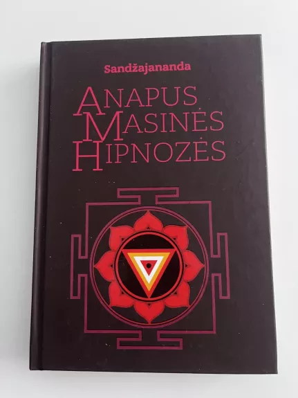 Anapus masinės hipnozės