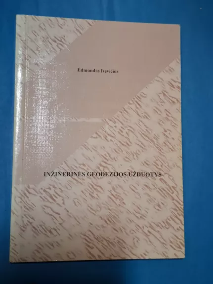 Inžinierinės geodezijos užduotys