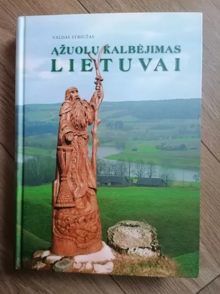 Ąžuolų kalbėjimas Lietuvai