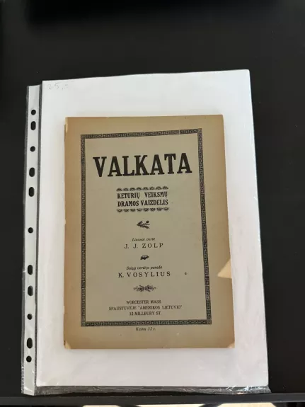 Valkata. Keturių veiksmų dramos vaizdelis