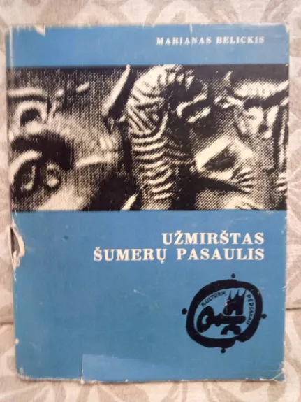 Užmirštas šumerų pasaulis
