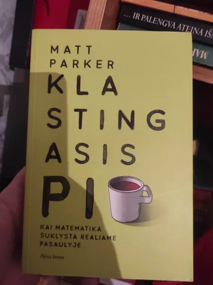 KLASTINGASIS PI: kai matematika suklysta realiame pasaulyje