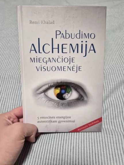 Pabudimo alchemija miegančioje visuomenėje