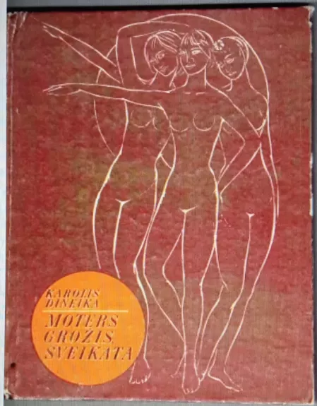 Moters grožis, sveikata