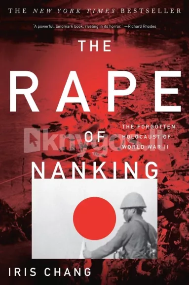 The Rape of Nanking