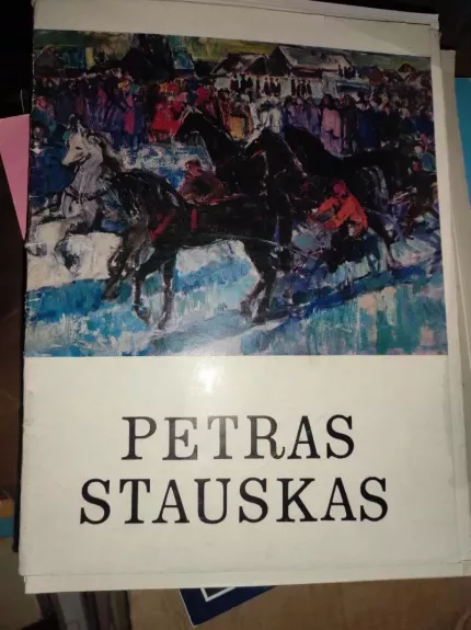 Petras Stauskas. Reprodukcijos