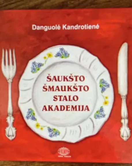 Šaukšto Šmaukšto Stalo akademija