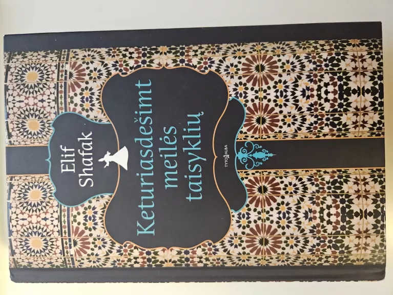 Keturiasdešimt meilės taisyklių