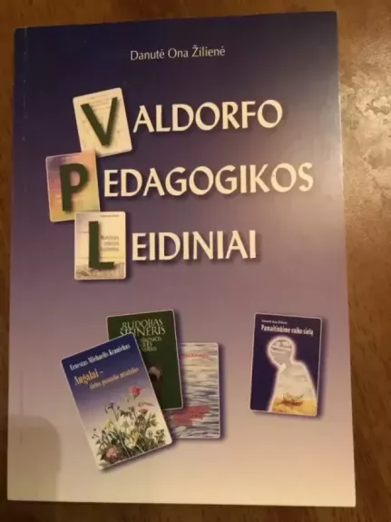 Valdorfo pedagogikos leidiniai. Monografija