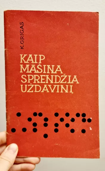 Kaip mašina sprendžia uždavinį