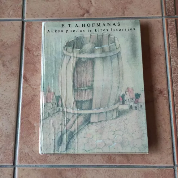 Aukso puodas ir kitos istorijos