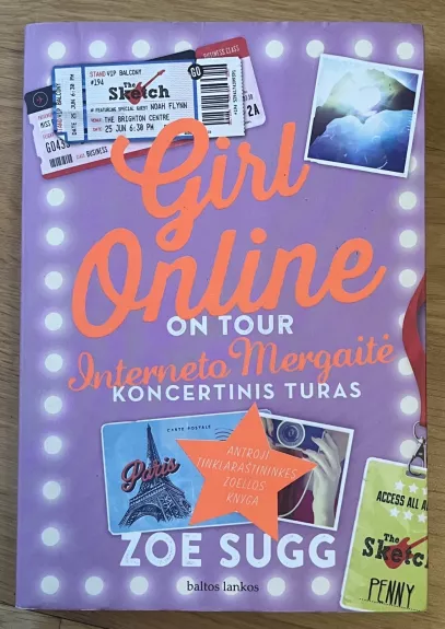 Girl online on tour. Interneto mergaitė. Koncertinis turas