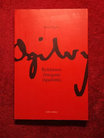 Reklamos žmogaus išpažintis