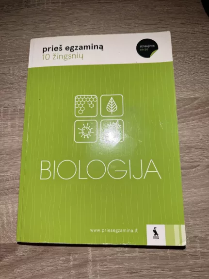 Biologija: 10 žingsnių prieš egzaminą
