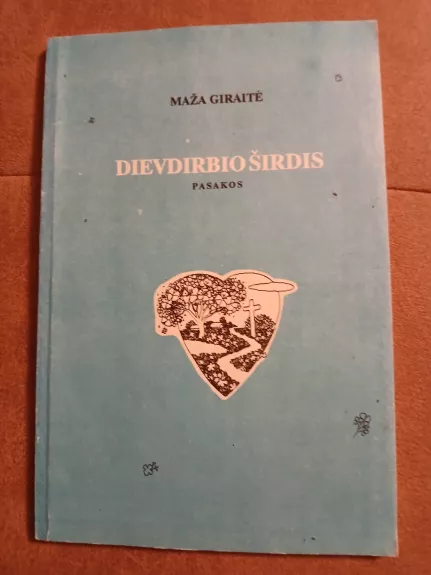 Dievdirbio širdis
