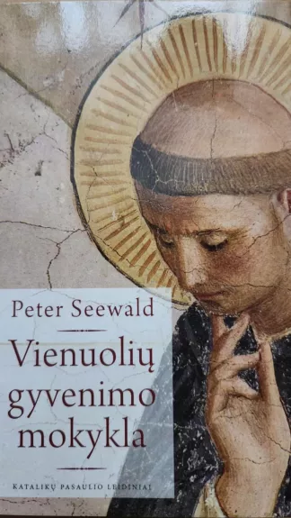 Vienuolių gyvenimo mokykla