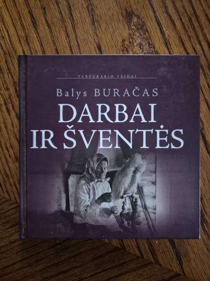 Darbai ir šventės