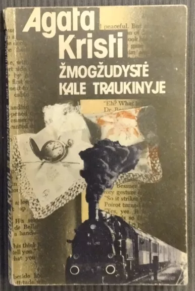 Žmogžudystė Kale traukinyje