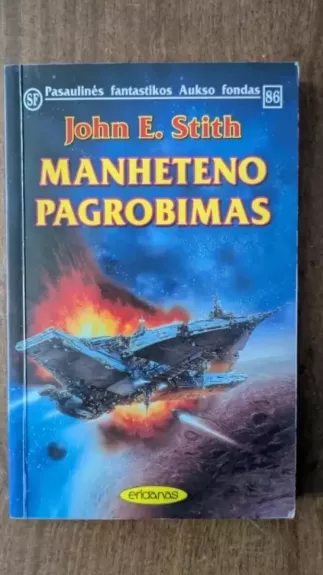 Manheteno pagrobimas (Pasaulinės fantastikos aukso fondas Nr 86)