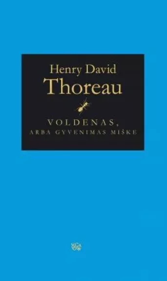 Voldenas, arba gyvenimas miške