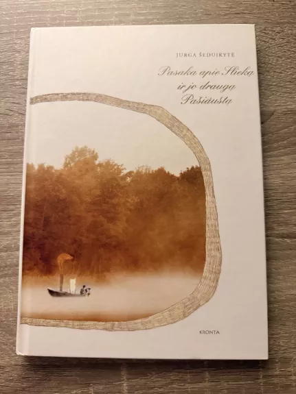 Pasaka apie Slieką ir jo draugą Pašiauštą