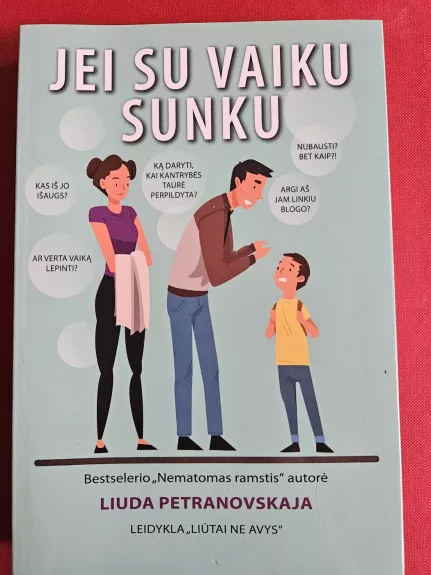 Jei su vaiku sunku. Ką daryti, kai kantrybės taurė perpildyta