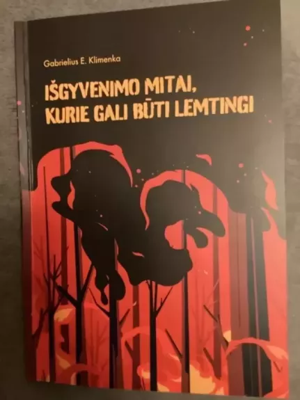 Išgyvenimo mitai, kurie gali būti lemtingi