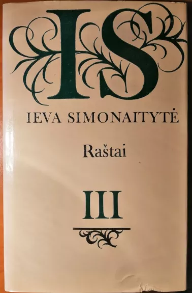 Ieva Simonaityte Raštai III. Vilius Karalius