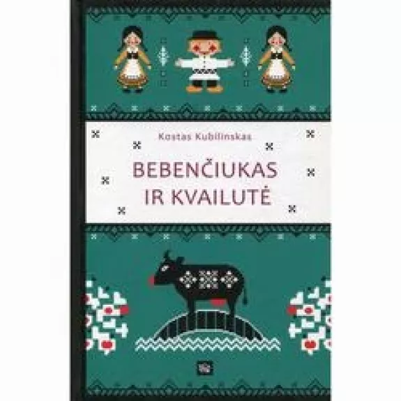 Bebenčiukas ir kvailutė