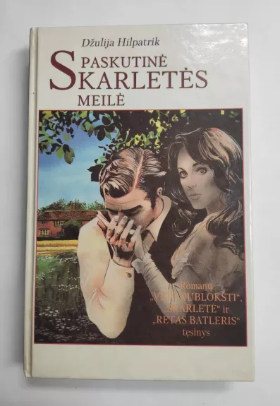 Paskutinė Skarletės meilė