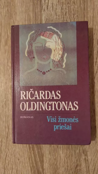 Visi žmonės priešai