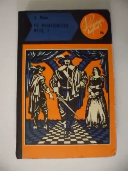 Po dvidešimties metų (I dalis)