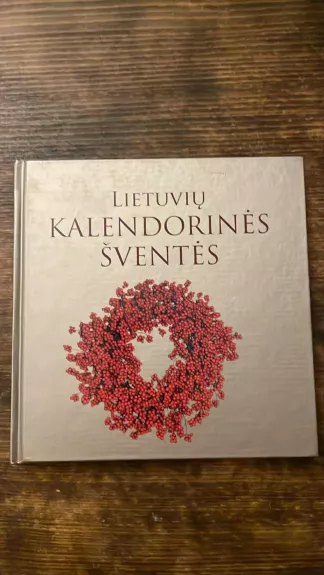 Lietuvių kalendorinės šventės