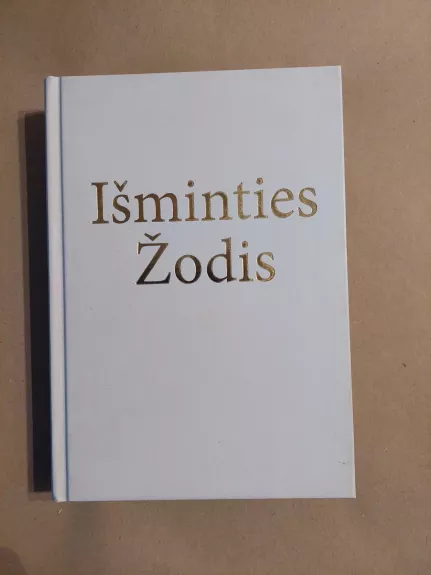 IŠMINTIES ŽODIS. III tomas