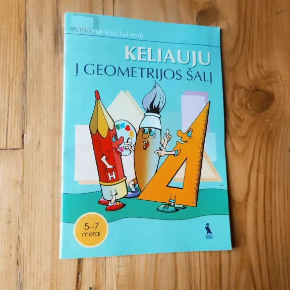 Keliauju į geometrijos šalį