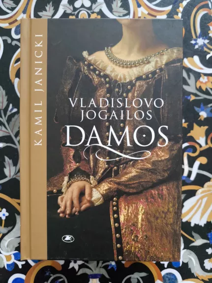 Vladislovo Jogailos damos