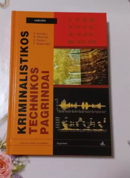 Kriminalistikos technikos pagrindai