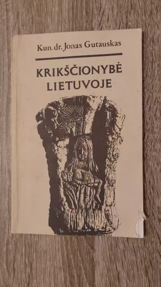 Krikščionybė Lietuvoje