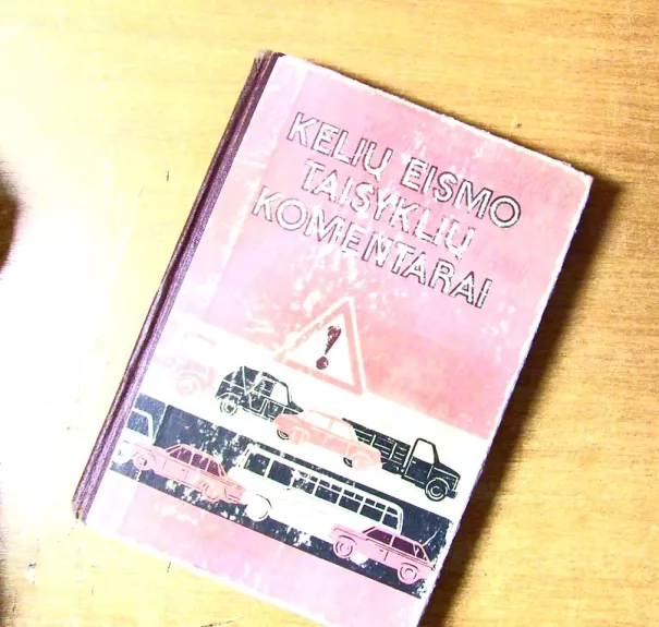 Keliu eismo taisyklių komentarai