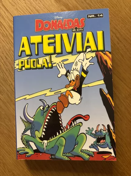 Donaldas ir kiti. Ateiviai puola