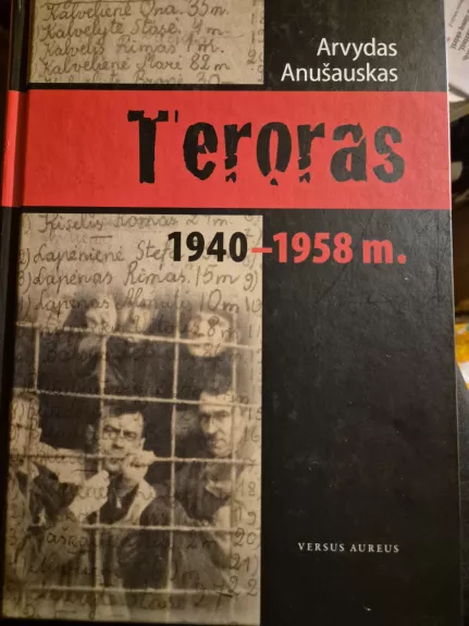 Teroras 1940-1958 m.