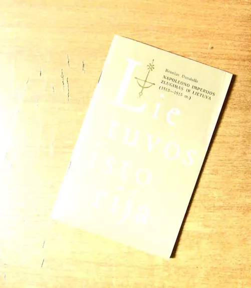 Lietuvos istorija. Napoleono imperijos žlugimas ir Lietuva (1813-1815 m.)