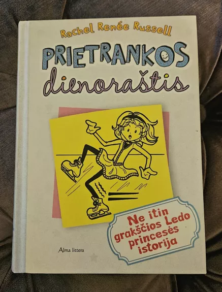 Prietrankos dienoraštis. Ne itin grakščios Ledo princeses istorija.