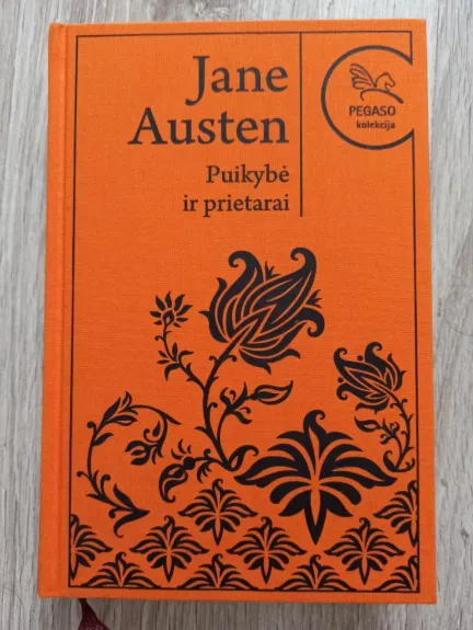 Puikybė ir prietarai (Pegaso kolekcijos 2 knyga)